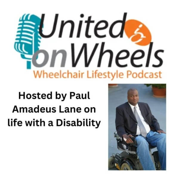 Podcast cover image for "Turning Advocacy into Action on United On Wheels"