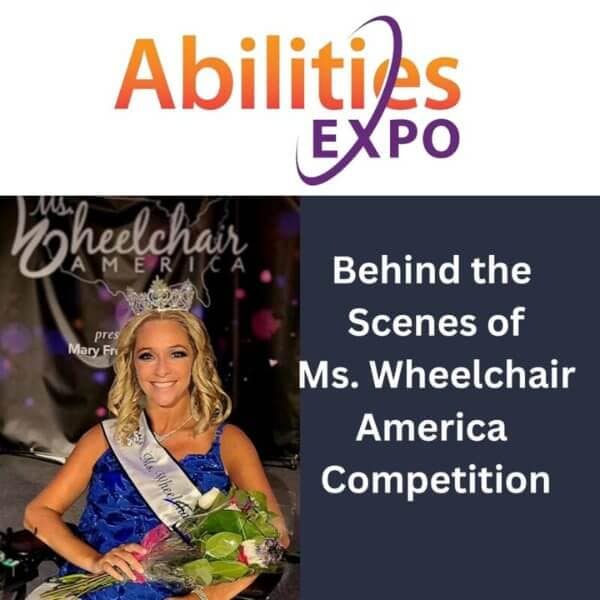 Article cover image for "Behind the Scenes of the Ms. Wheelchair America Competition"